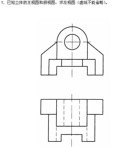 全国2010年4月高等教育自学考试工程制图试题(图6) 全国2010年4月高等教育自学考试工程制图试题(图6)